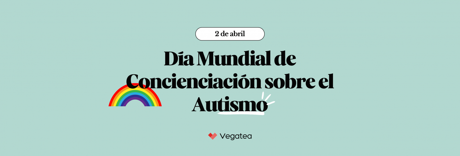 Día Mundial de Concienciación sobre el Autismo – Manifiesto